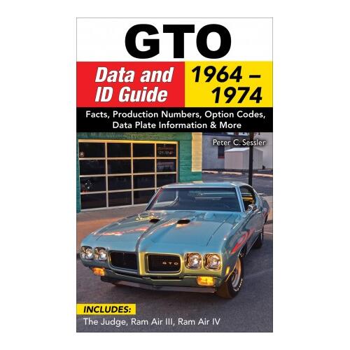 Cartech Books, GTO Data And Id Guide 1964-1974
