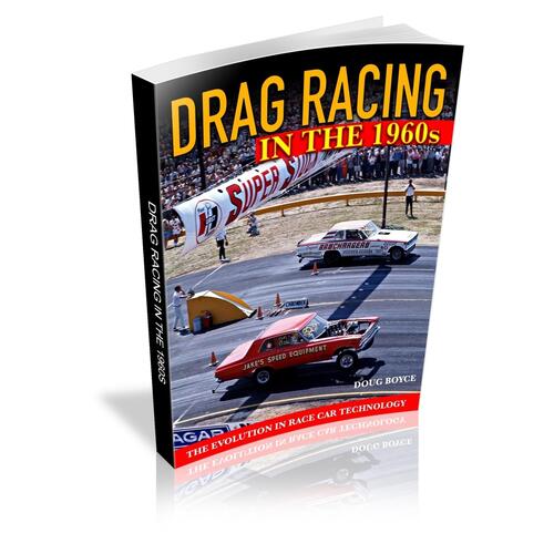 Cartech Books, Drag Racing In The 1960's: The Evolution In Race Car Technology