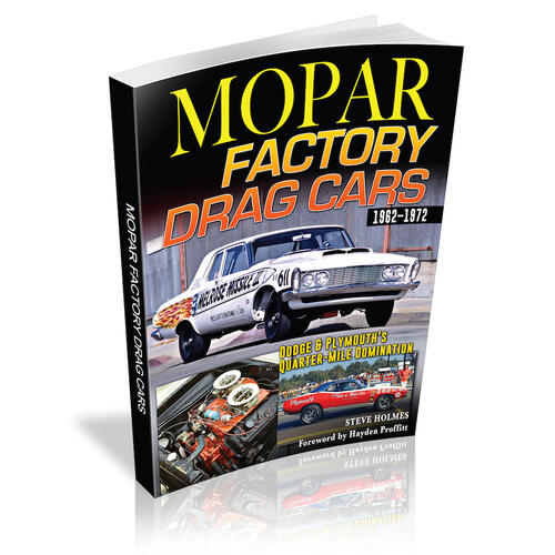 Cartech Books, Mopar Factory Drag Cars: Dodge & Plymouth's Quarter-Mile Domination 1962-1972