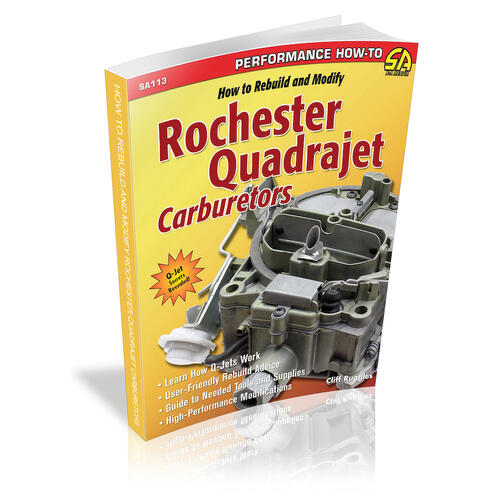 Cartech Books, How To: Rebuild & Modify Rochester Quadrajet Carburetors
