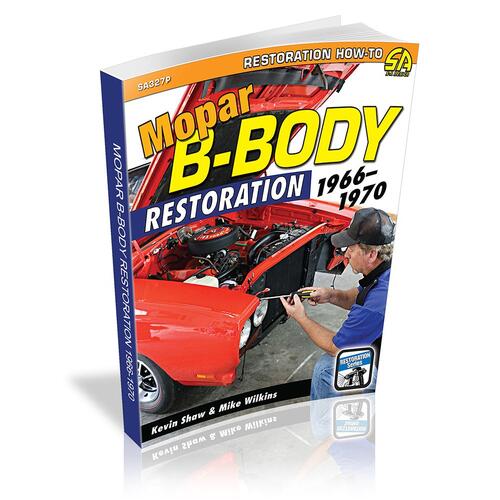 Cartech Books, Mopar B-Body Restoration 1966-1970