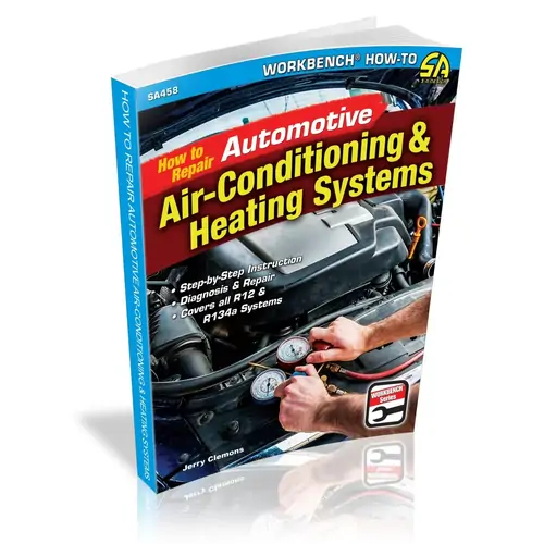 Cartech Books, How To Repair Automotive Air-Conditioning & Heating Systems