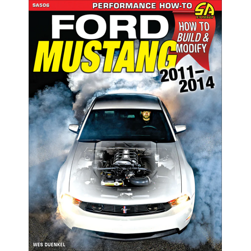 Cartech Books, Ford Mustang 2011-2014: How To Build & Modify