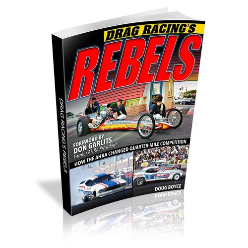 Cartech Books, Drag Racing's Rebels: How The Ahra Changed Quarter-Mile Competition
