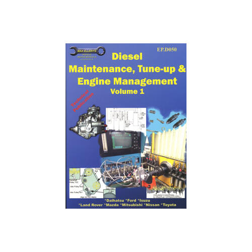 Ellery Books, Diesel Maintenance, Tune-Up & Engine Management Vol1