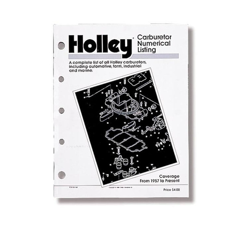 Holley Book, in. Carburetor Numerical Listingin., 87 Pages, Paperback, Each