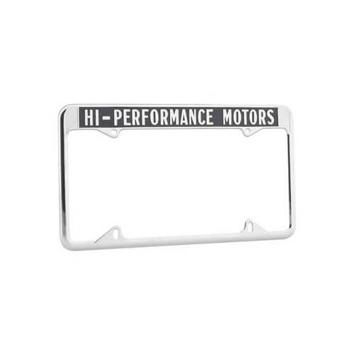 Scott Drake Classic License Plate Frame, Steel, High Performance Motors, Each