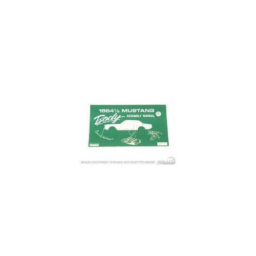 Scott Drake Classic Book Reference, 1964-1/2 Mustang Body Assembly Manual, Paperback, Each