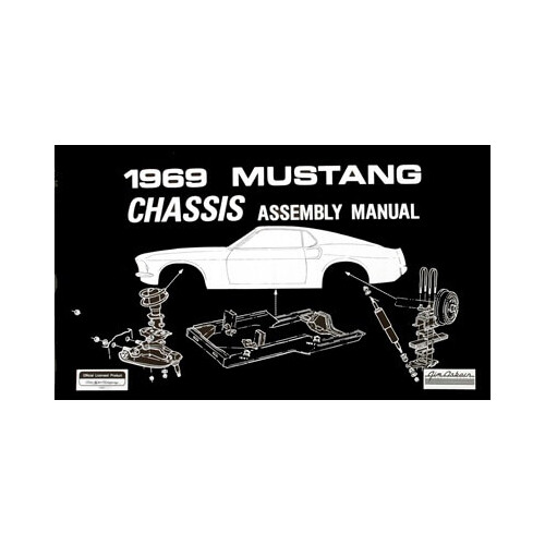 Scott Drake Classic Book Reference, 1969 Mustang Chassis Assembly Manual, Paperback, Each