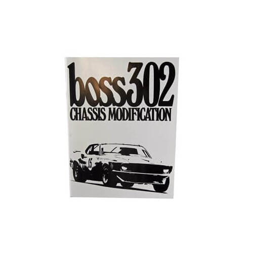 Scott Drake Classic Book Reference, Boss 302 Chassis Modifications, Paperback, Each
